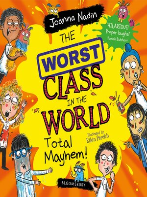cover image of The Worst Class in the World Total Mayhem!